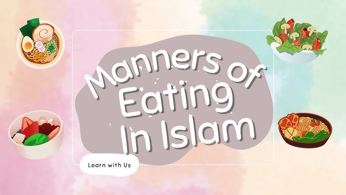 etiquette of eating in islam